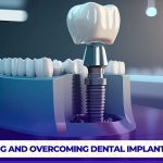 Managing and overcoming dental implant anxiety involves relaxation techniques, clear communication with your dentist, and proper preparation.