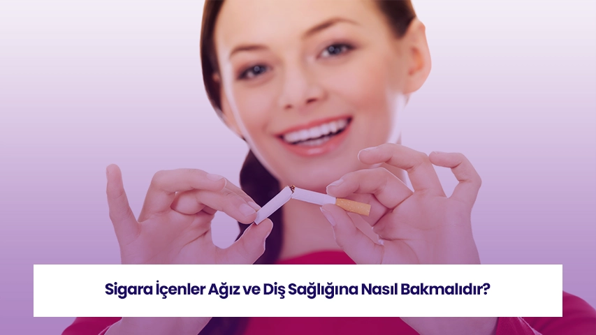 Sigara diş lekeleri nasıl geçer sorusuna yönelik bir görsel.