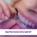 Dişte plak varken kahve içilir mi sorusu, diş sağlığı açısından önemlidir.