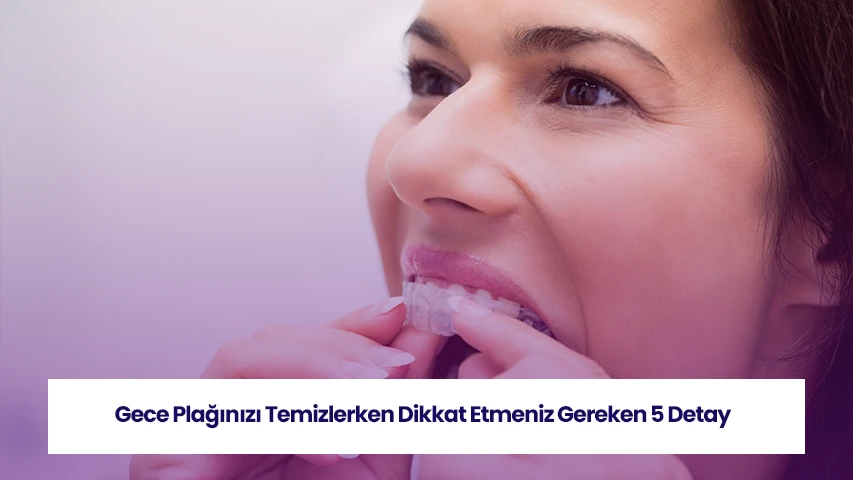 Gece plağı nasıl temizlenir öğrenin ve plak hijyenini doğru şekilde sağlayın.